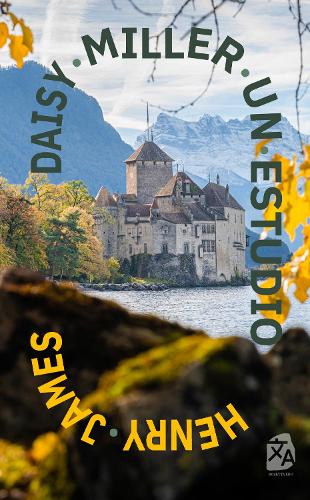 Daisy Miller: Un estudio: Nueva traducción al español(33 Clásicos en español)