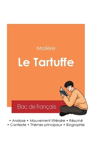 Réussir son Bac de français 2025: Analyse du Tartuffe de Molière