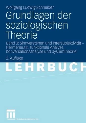 Grundlagen der soziologischen Theorie