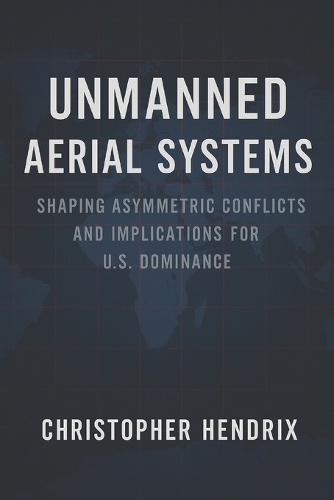 Unmanned Aerial Systems