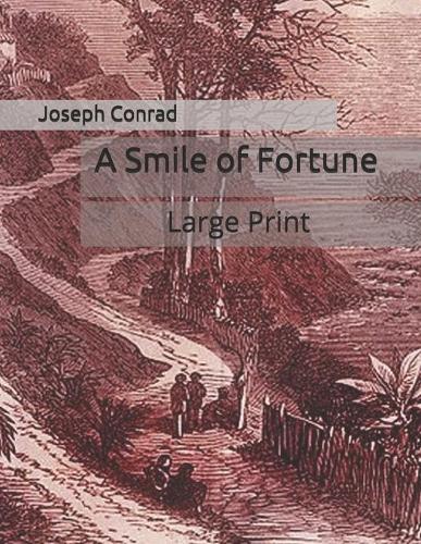 A Smile of Fortune
