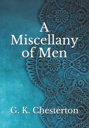 A Miscellany of Men