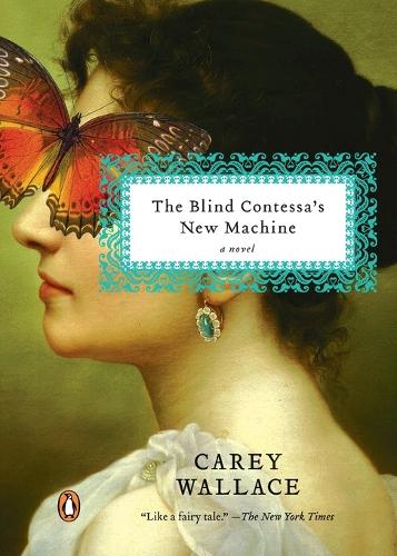 The Blind Contessa's New Machine: A Novel(English)