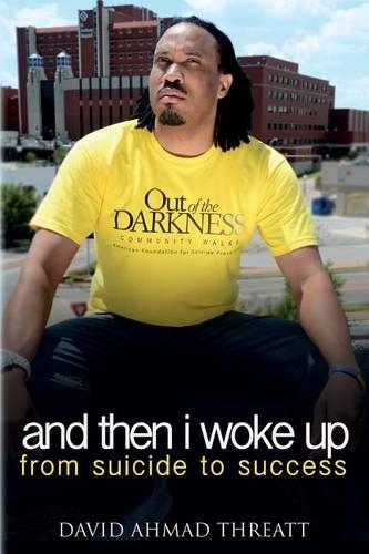 And Then I Woke Up: From Suicide To Success(English)
