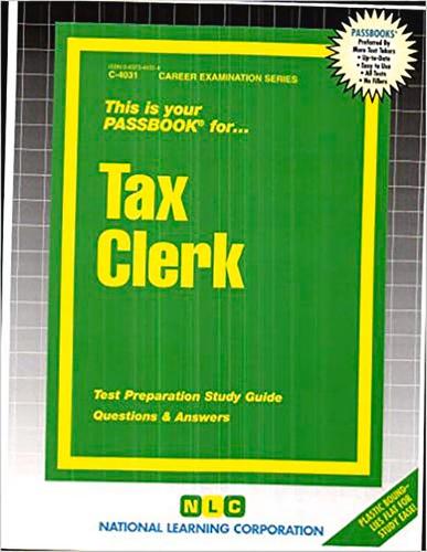 Tax Clerk: Passbooks Study Guide(Career Examination)