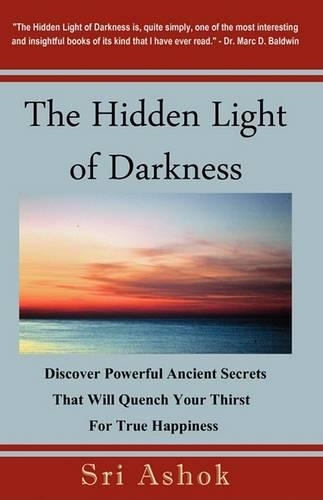 The Hidden Light of Darkness