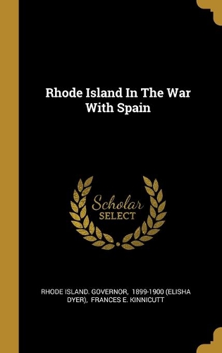 Rhode Island In The War With Spain
