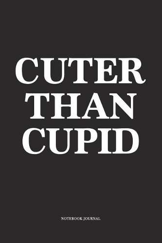 Cuter Than Cupid