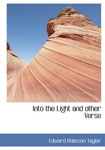Into the Light and Other Verse
