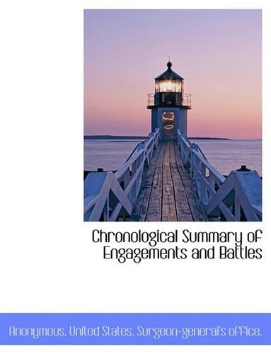 Chronological Summary of Engagements and Battles: (English)