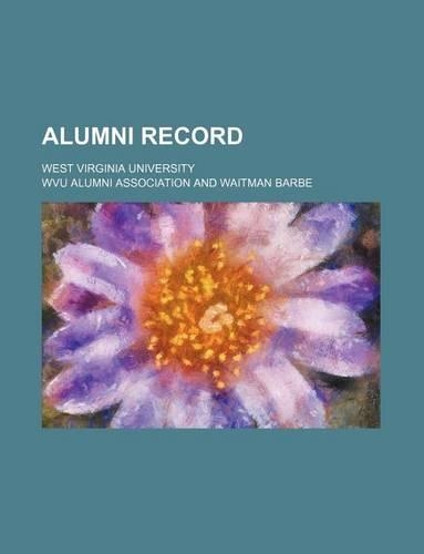 Alumni Record; West Virginia University