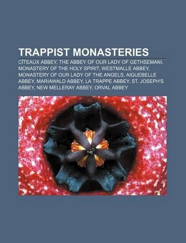 Trappist Monasteries