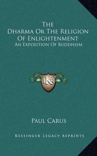 The Dharma Or The Religion Of Enlightenment