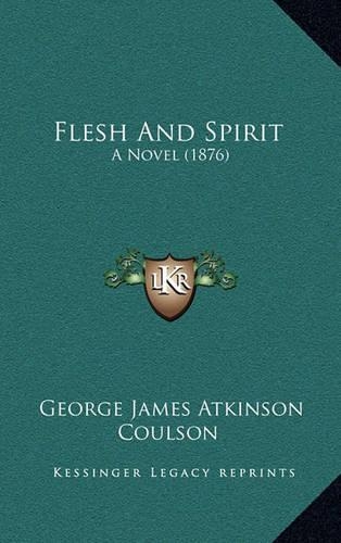 Flesh and Spirit