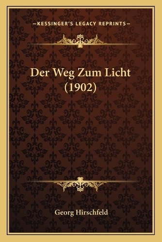 Der Weg Zum Licht (1902)