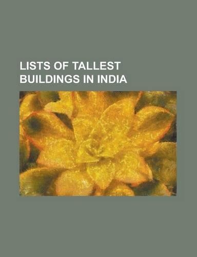 Lists of Tallest Buildings in India