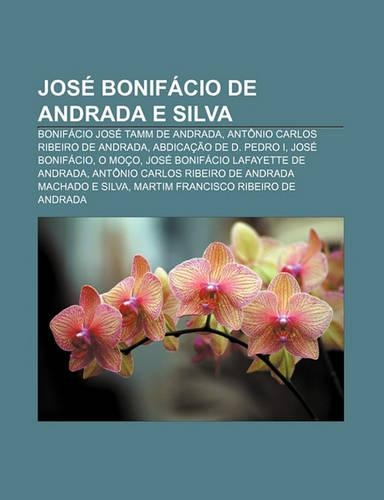 Jose Bonifacio de Andrada E Silva