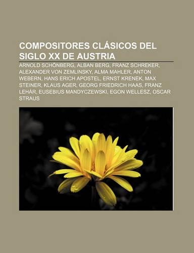 Compositores Clasicos del Siglo XX de Austria
