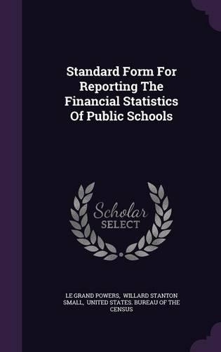 Standard Form For Reporting The Financial Statistics Of Public Schools