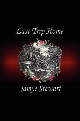Last Trip Home: (English)
