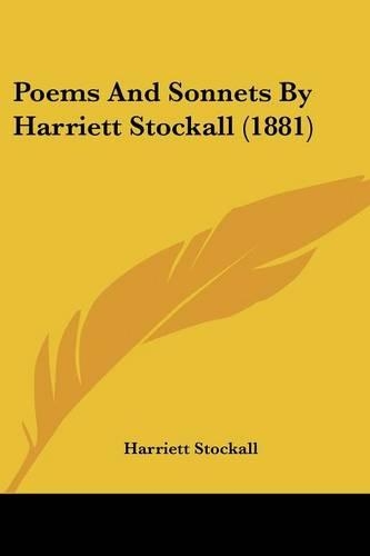 Poems And Sonnets By Harriett Stockall (1881)