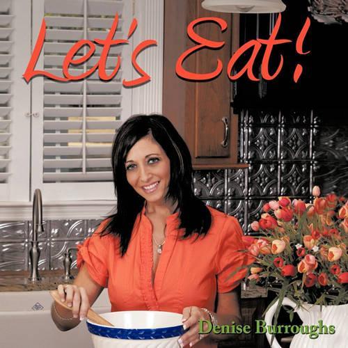 Let's Eat!: (English)
