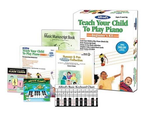 Alfred's Teach Your Child to Play Piano, Beginner's Kit: (Teach Your Child)