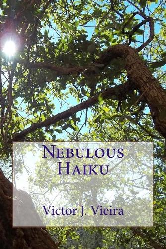 Nebulous Haiku