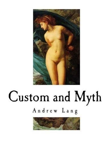 Custom and Myth