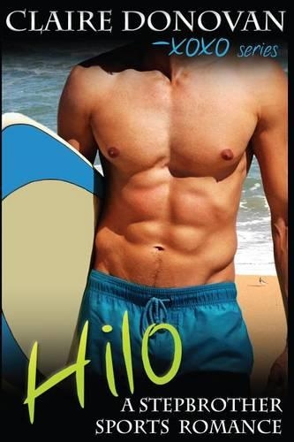 Hilo: A Stepbrother Sports Romance(Xoxo Romance)