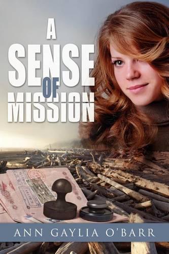 A Sense of Mission: (English)