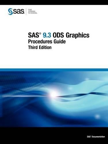 SAS 9.3 Ods Graphics: Procedures Guide, Third Edition(English)