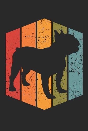 Retro French Bulldog Notebook - Gift for French Bulldog Lovers and Dog Owners - Vintage French Bulldog Diary - French Bulldog Writing Journal