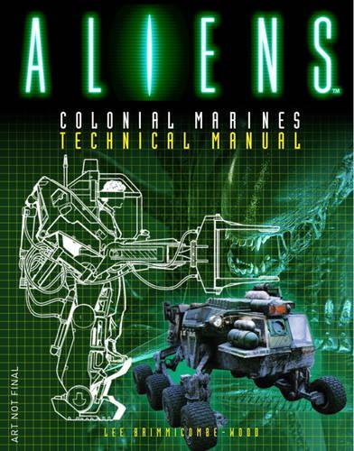 Aliens: Colonial Marines Technical Manual