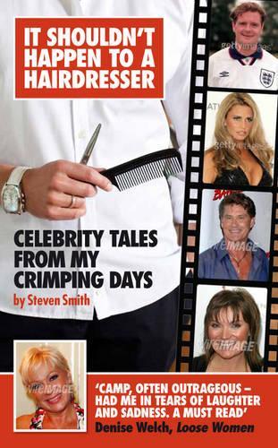 It Shouldn't Happen to a Hairdresser