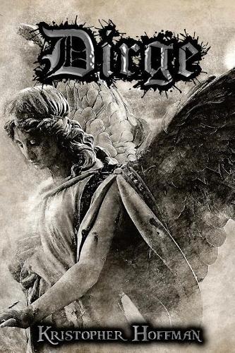 Dirge: (3 Ex Mortis)