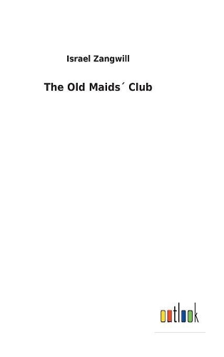 The Old Maids´ Club
