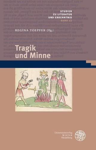 Tragik Und Minne