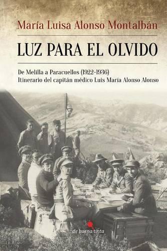 Luz Para El Olvido: (Spanish)