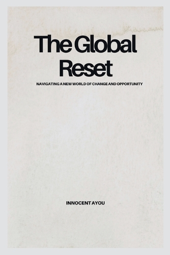 The Global Reset