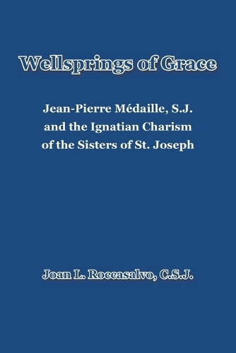 Wellsprings of Grace