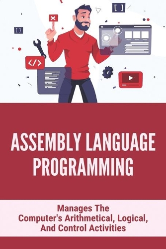 Assembly Language Programming: Manages The Computer's Arithmetical, Logical, And Control Activities: Assembly Call Subroutine