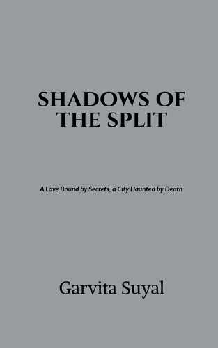 shadows of the split