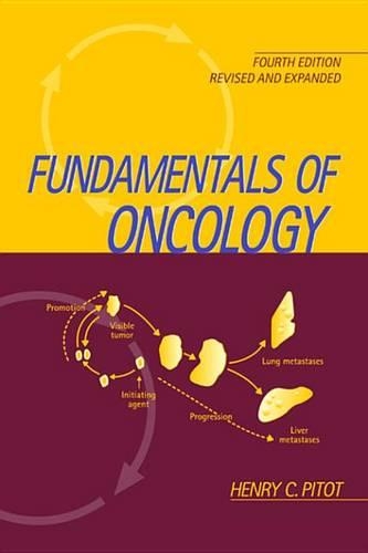Fundamentals of Oncology, Revised and Expanded
