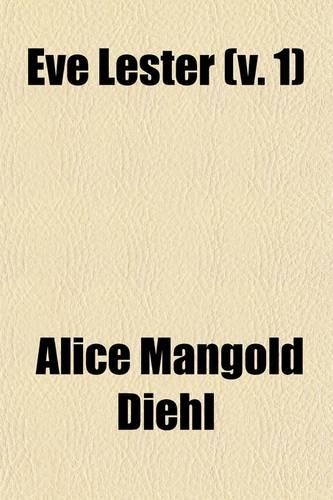 Eve Lester (Volume 1)