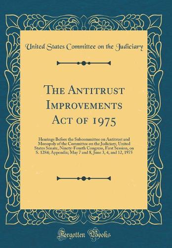 The Antitrust Improvements Act of 1975