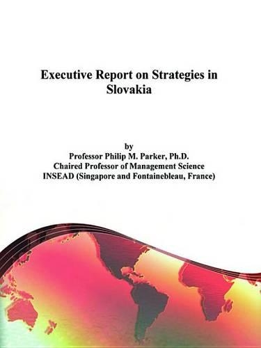 Executive Report on Strategies in Slovakia