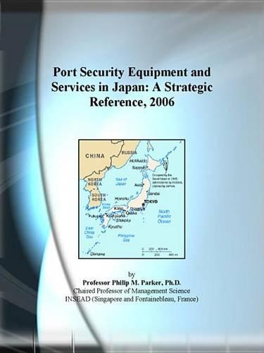 Port Security Equipment and Services in Japan