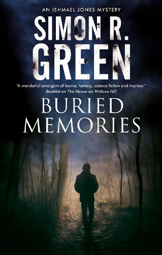 Buried Memories: (An Ishmael Jones Mystery)