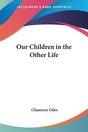 Our Children in the Other Life